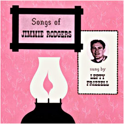 Cover image of Songs Of Jimmie Rodgers