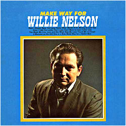 Cover image of Make Way For Willie Nelson