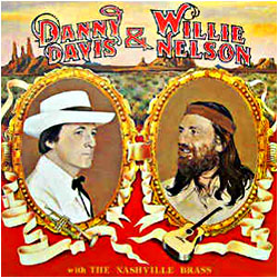 Cover image of Danny Davis And Willie Nelson