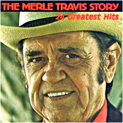 Cover image of The Merle Travis Story