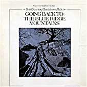 Cover image of Going Back To The Blue Ridge Mountains