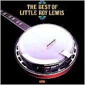 Cover image of The Best Of Little Roy Lewis