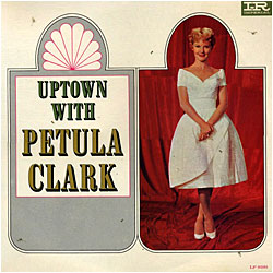 Cover image of Uptown With Petula Clark